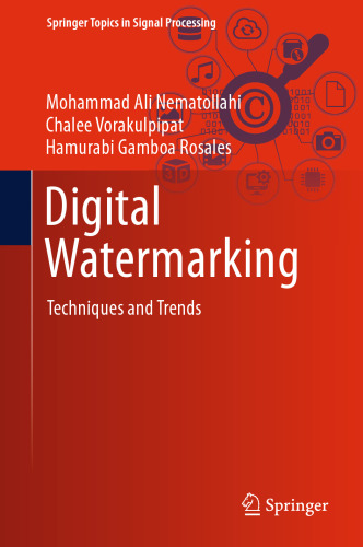 Digital Watermarking : Techniques and Trends