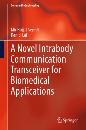 A Novel Intrabody Communication Transceiver for Biomedical Applications