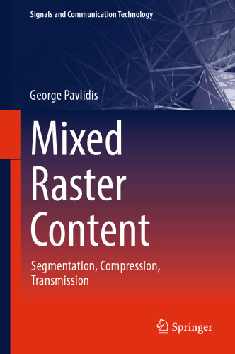 Mixed Raster Content: Segmentation, Compression, Transmission