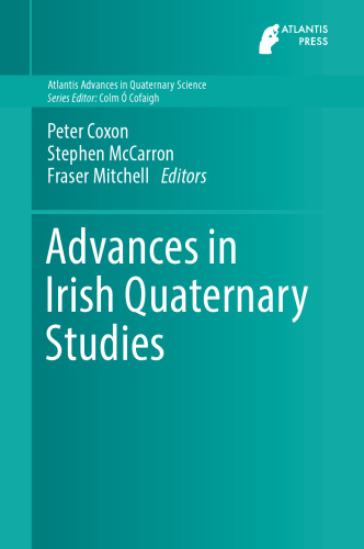 Advances in Irish Quaternary Studies