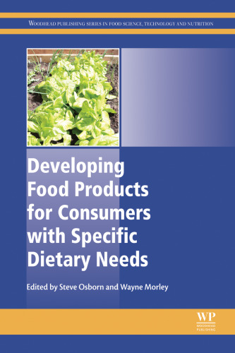 Developing Food Products for Consumers with Specific Dietary Needs