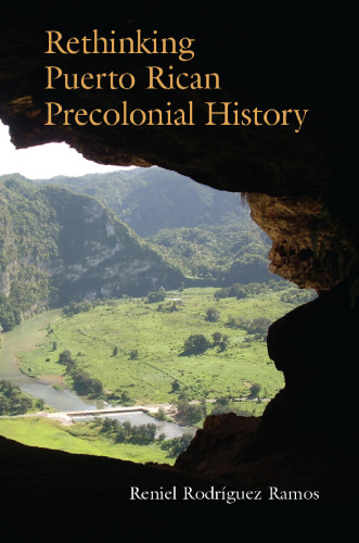 Rethinking Puerto Rican Precolonial History