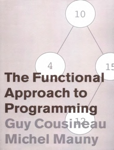 The Functional Approach to Programming