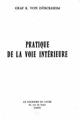 Pratique de la voie intérieure : Le quotidien comme exercice