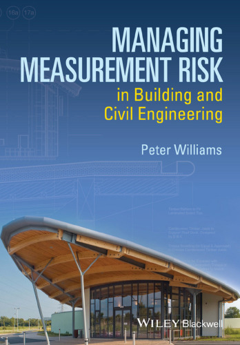 Managing Measurement Risk in Building and Civil Engineering