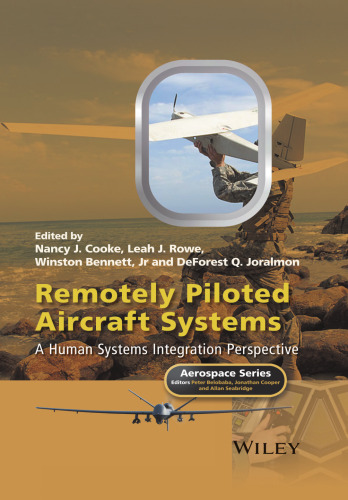 Remotely Piloted Aircraft Systems: A Human Systems Integration Perspective