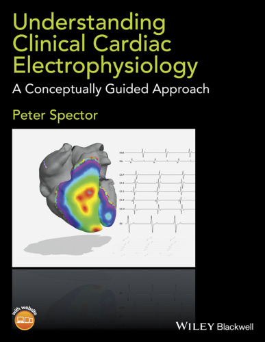 Understanding Cardiac Electrophysiology: A Conceptually Guided Approach