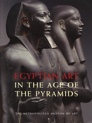 Egyptian Art in the Age of the Pyramids