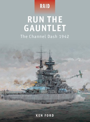 Run The Gauntlet: The Channel Dash 1942