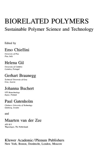 Biorelated Polymers.. Sustainable Polymer Science and Technology