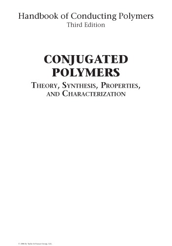 Conjugated Polymers.. Theory, Synthesis, Properties, and Characterization