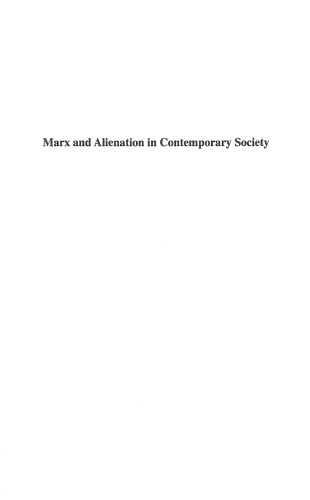 Marx and Alienation in Contemporary Society