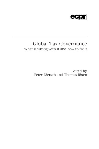 Global Tax Governance: What’s Wrong, and How to Fix It