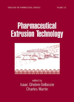 Pharmaceutical Extrusion Technology