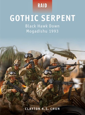 Gothic Serpent: Black Hawk Down, Mogadishu 1993