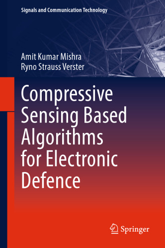 Compressive Sensing Based Algorithms for Electronic Defence