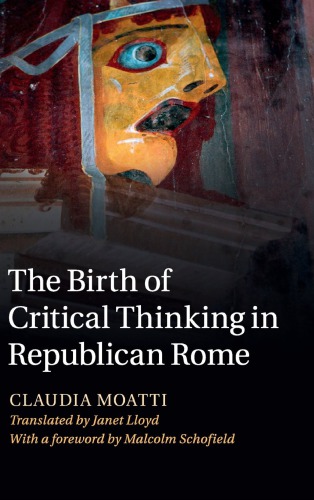 The Birth of Critical Thinking in Republican Rome