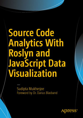 Source Code Analytics With Roslyn and JavaScript Data Visualization