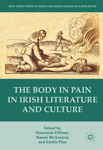 The Body in Pain in Irish Literature and Culture