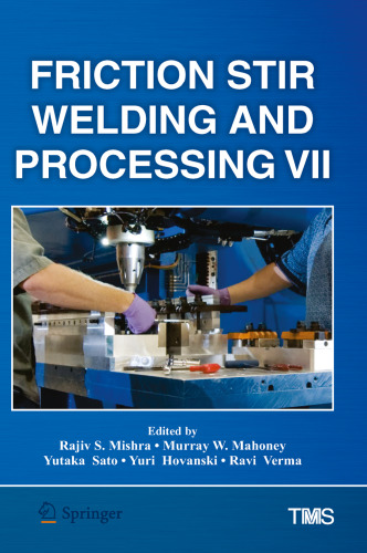 Friction Stir Welding and Processing VII