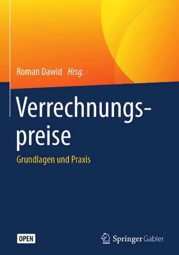 Verrechnungspreise: Grundlagen und Praxis