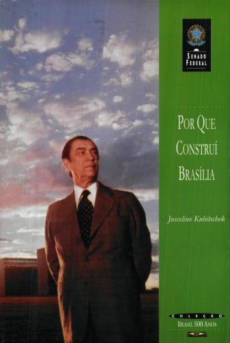 Por Que Construí Brasília