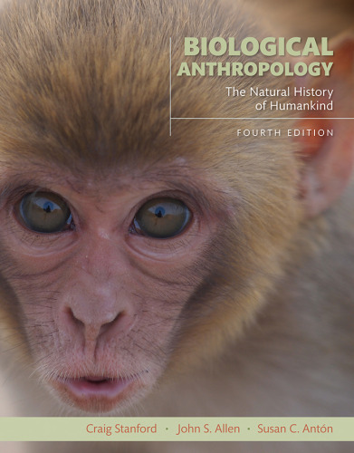 Biological anthropology: the natural history of humankind