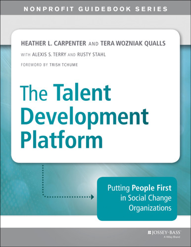 The talent development platform: putting people first in social change organizations