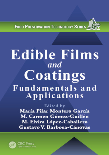 Edible films and coatings: fundamentals and applications