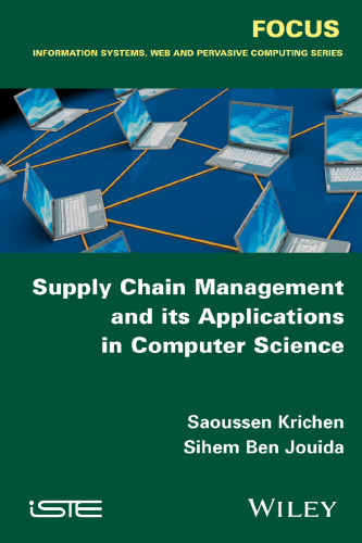 Supply chain management and its applications in computer science