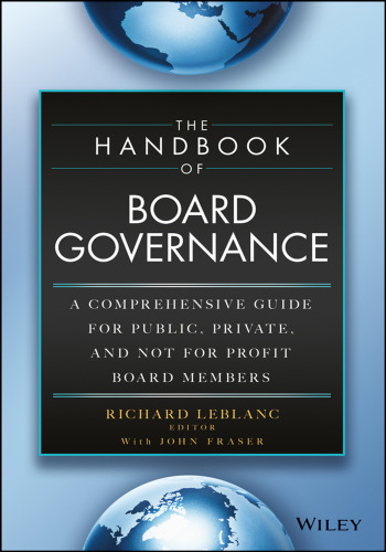 The handbook of board governance: a comprehensive guide for public, private and not for profit board members