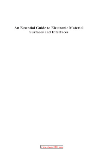 An essential guide to electronic material surfaces and interfaces