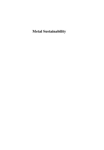 Metal sustainability : global challenges, consequences, and prospects