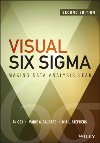 Visual six sigma : making data analysis lean