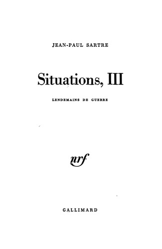 Situations III, Lendemains de guerre