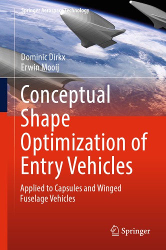 Conceptual Shape Optimization of Entry Vehicles: Applied to Capsules and Winged Fuselage Vehicles