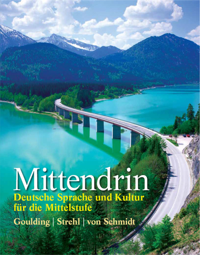 Mittendrin: Deutsche Sprache und Kultur für die Mittelstufe