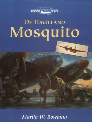 De Havilland Mosquito (Crowood Aviation Series)