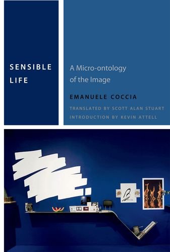 Sensible Life: A Micro-ontology of the Image