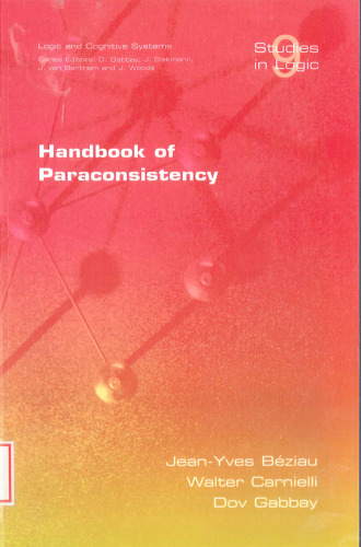 Handbook of Paraconsistency