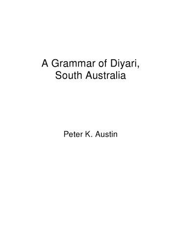 A Grammar of Diyari, South Australia