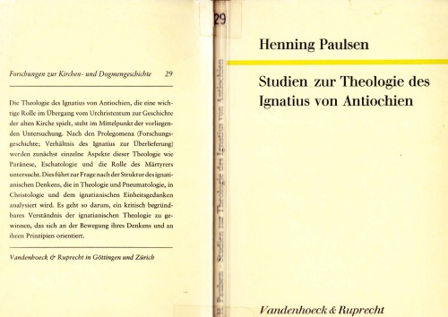 Studien zur Theologie des Ignatius von Antiochien