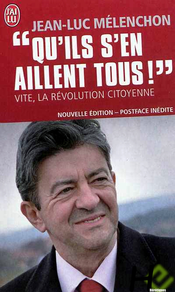 Qu’ils s’en aillent tous! Vite, la révolution citoyenne