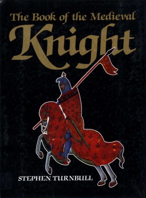 The Book of the Medieval Knight