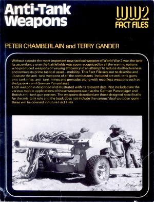 Anti-Tank Weapons (WW2 Fact Files)