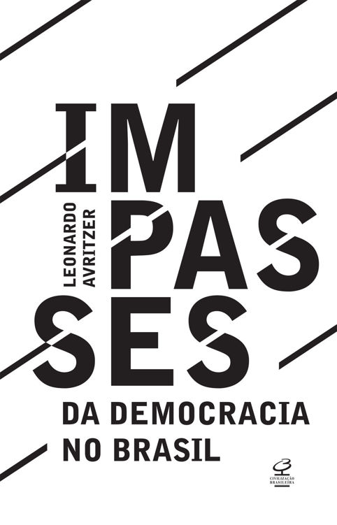 Impasses da democracia no Brasil