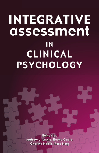 Integrative Assessment in Clinical Psychology