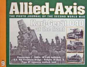 Karl-Gerat 040 at the Front (Allied-Axis №9)