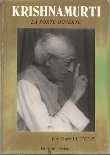 Krishnamurti, la porte ouverte