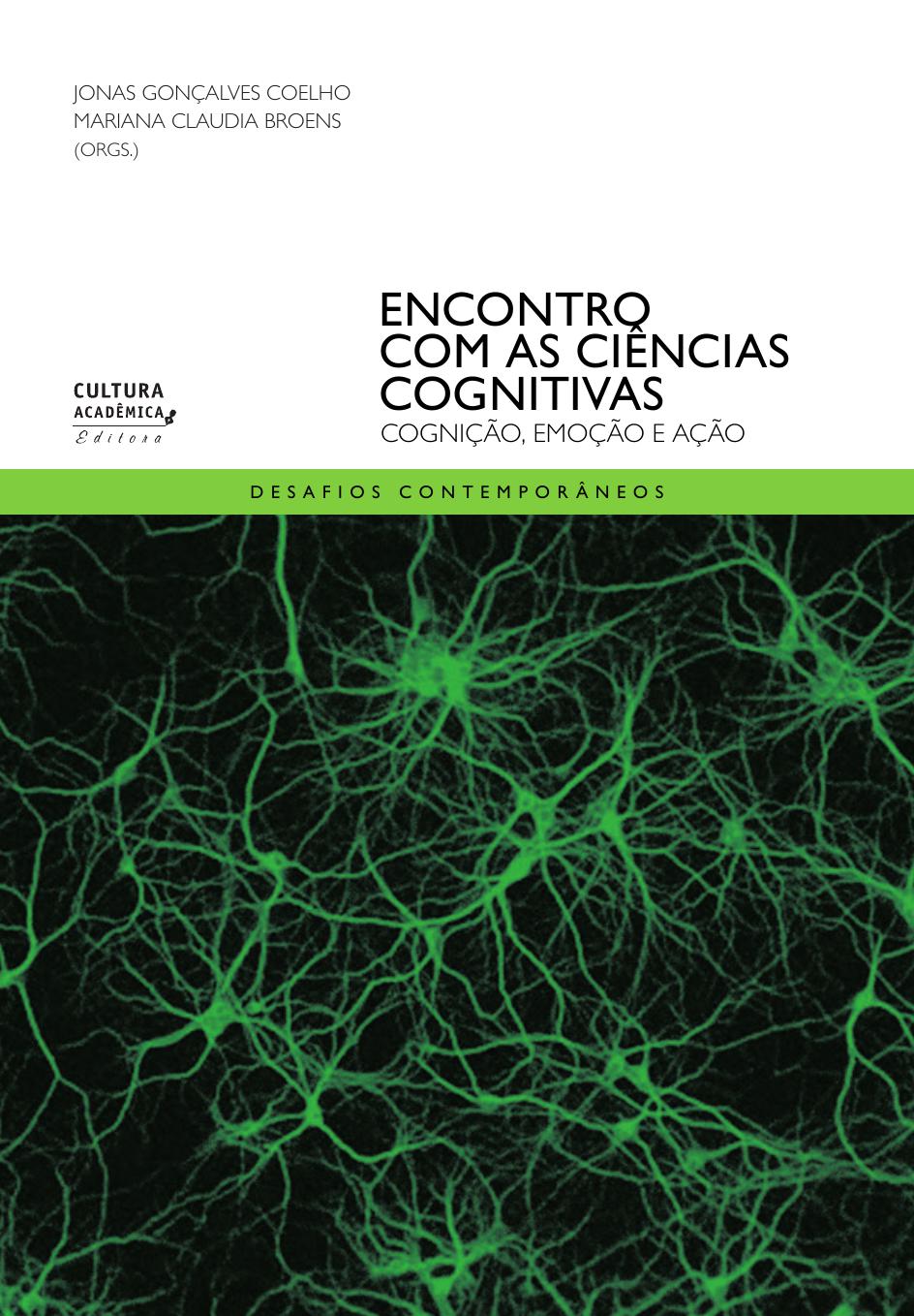 Encontro com as ciências cognitivas: Cognição, emoção e ação